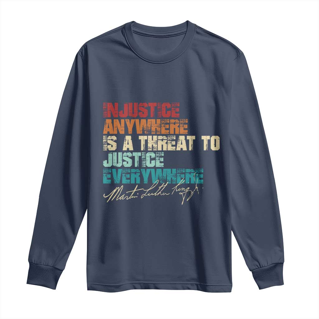Martin Luther King Jr. Long Sleeve Shirt Vintage Inspirational Quote MLK Day Black History Month
