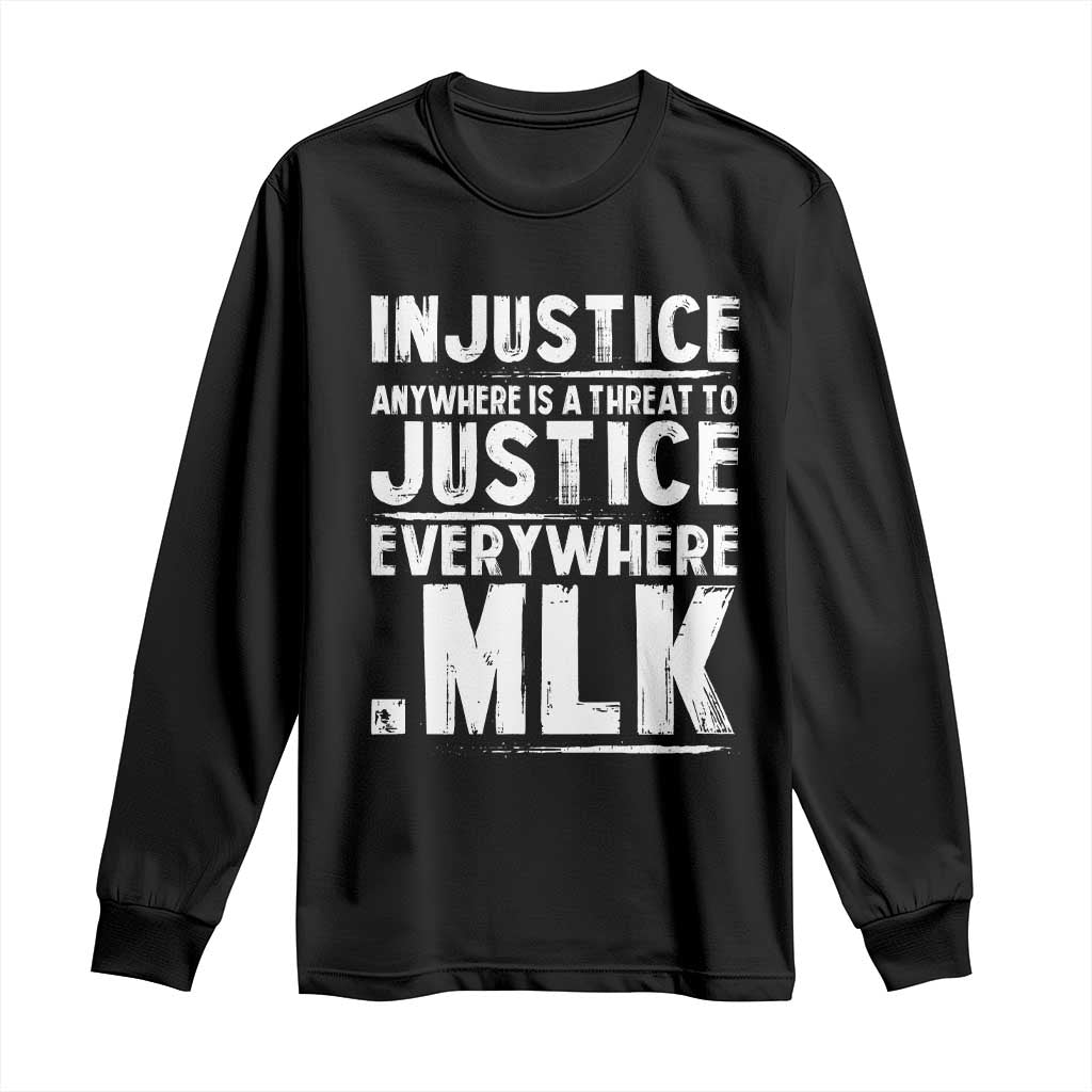 Martin Luther King Jr. Long Sleeve Shirt Inspirational Quote MLK Day Black History Month