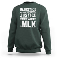 Martin Luther King Jr. Sweatshirt Inspirational Quote MLK Day Black History Month