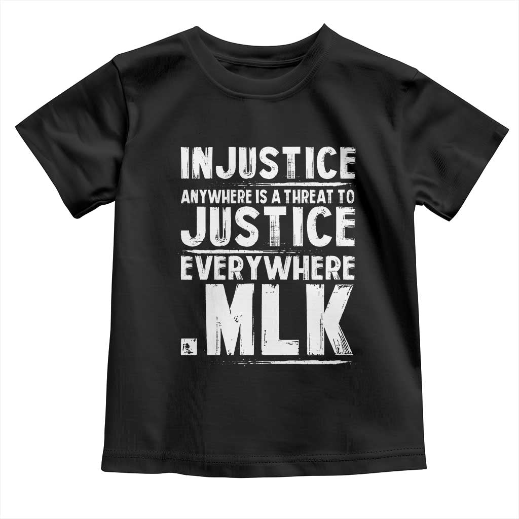 Martin Luther King Jr. Toddler T Shirt Inspirational Quote MLK Day Black History Month