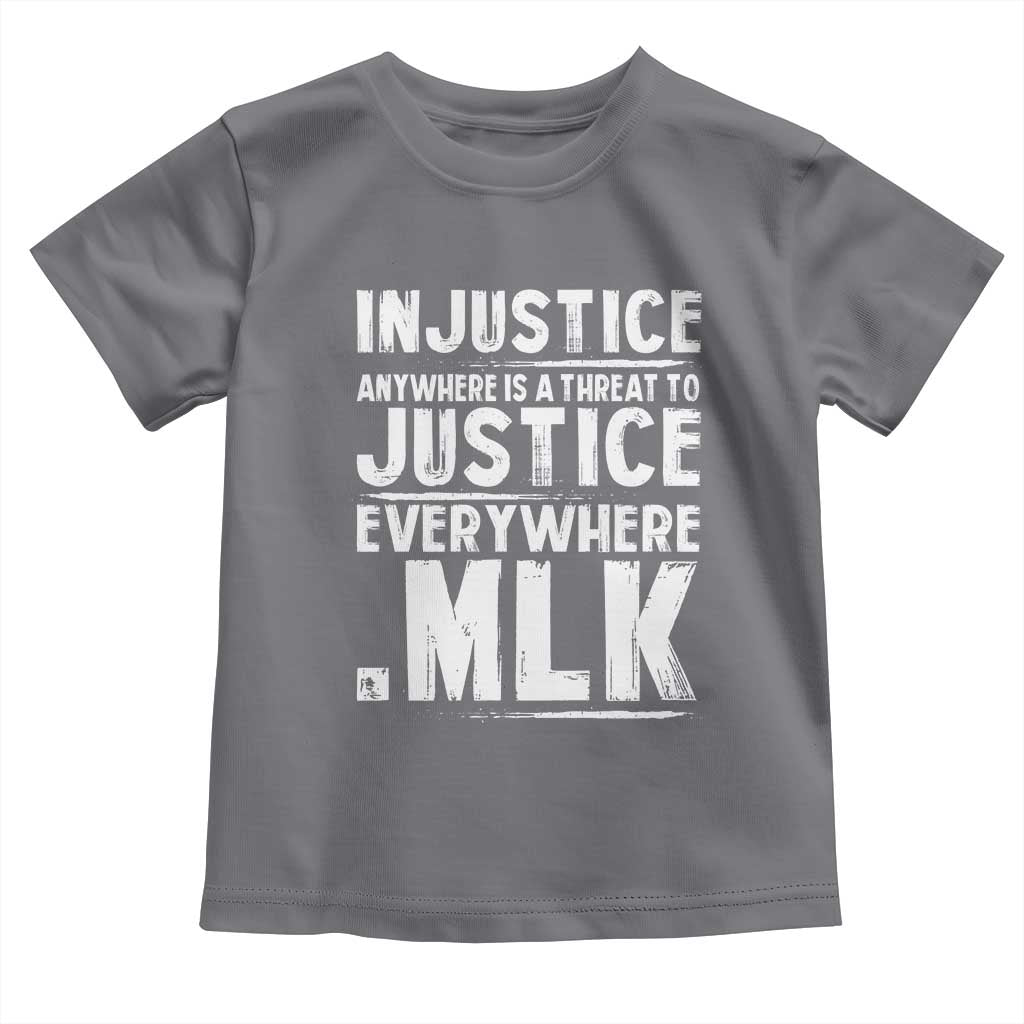Martin Luther King Jr. Toddler T Shirt Inspirational Quote MLK Day Black History Month
