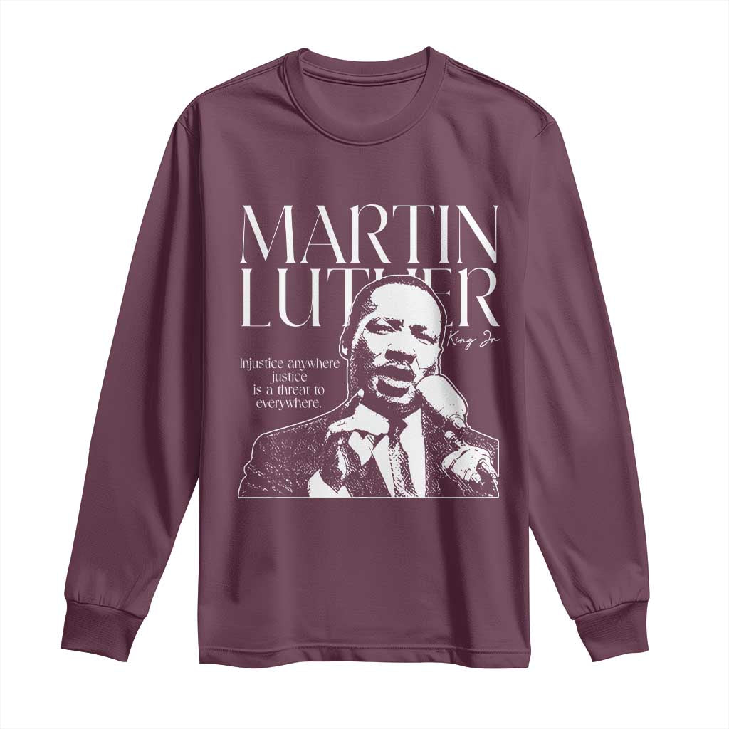 Martin Luther King Jr. Long Sleeve Shirt MLK Day Black History Month Inspirational Quote