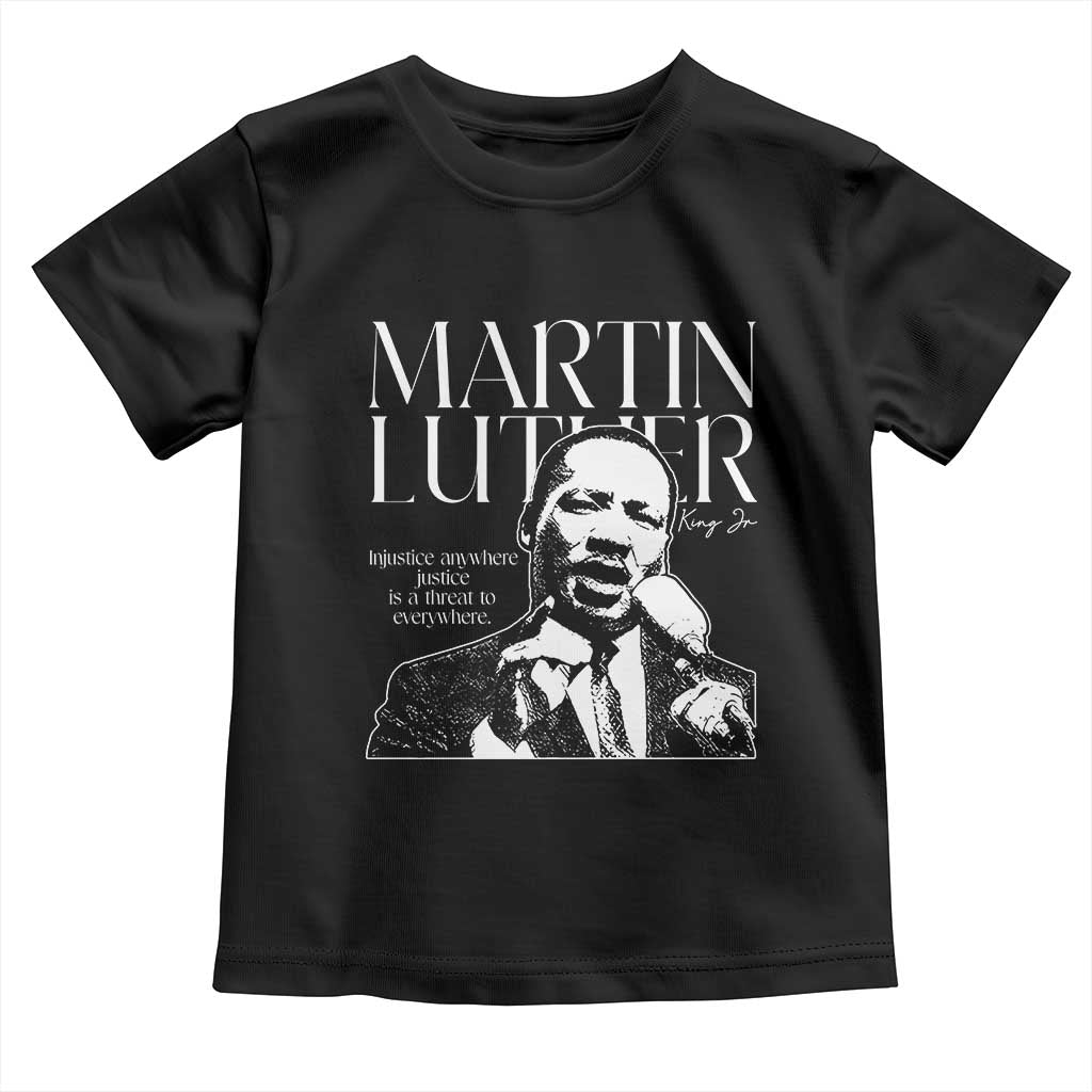 Martin Luther King Jr. Toddler T Shirt MLK Day Black History Month Inspirational Quote