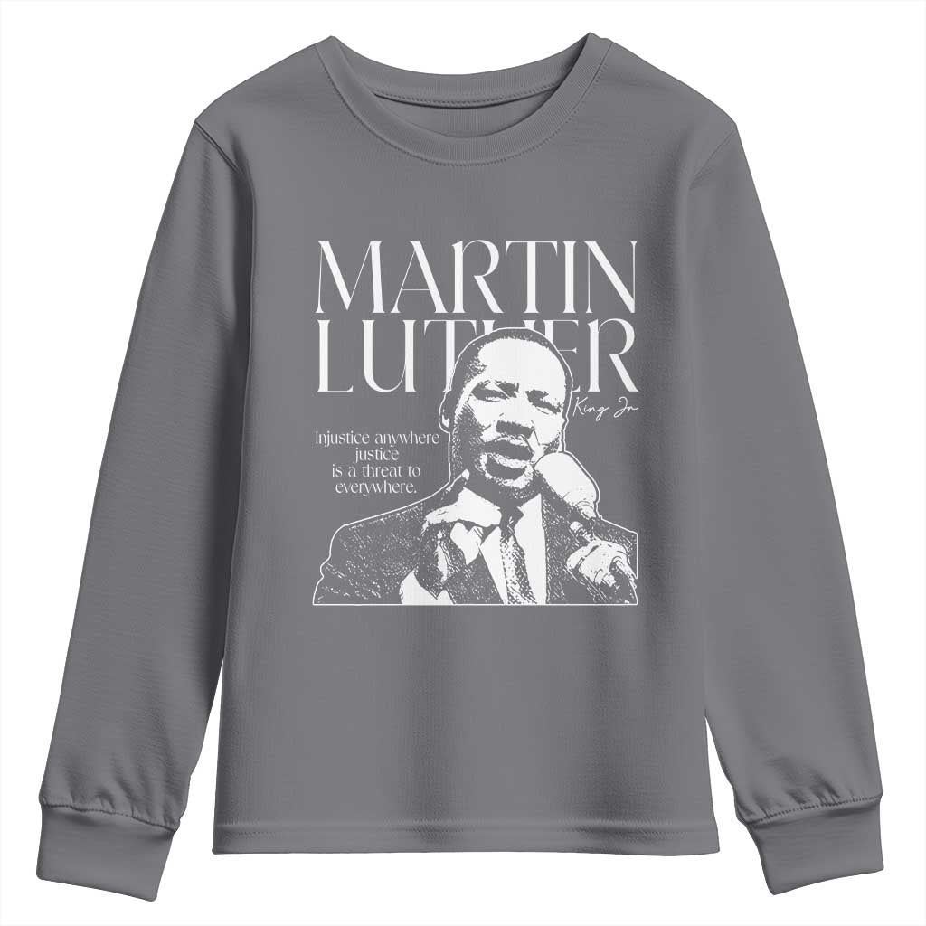 Martin Luther King Jr. Youth Sweatshirt MLK Day Black History Month Inspirational Quote