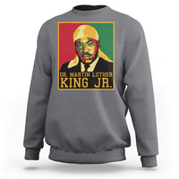 Martin Luther King Sweatshirt Retro MLK Day