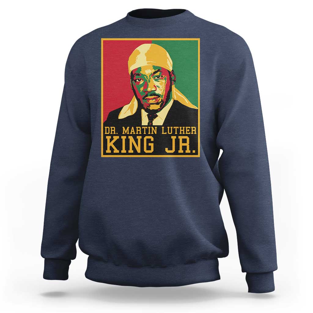 Martin Luther King Sweatshirt Retro MLK Day