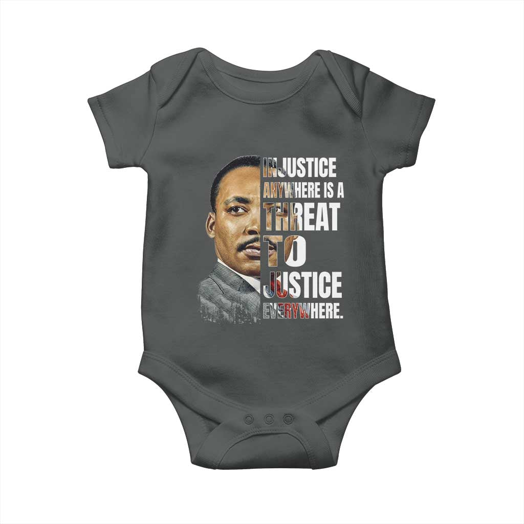 Martin Luther King Jr. Baby Onesie Civil Rights Injustice Anywhere Is a Threat To Justice Everywhere