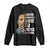 Martin Luther King Jr. Long Sleeve Shirt Civil Rights Injustice Anywhere Is a Threat To Justice Everywhere