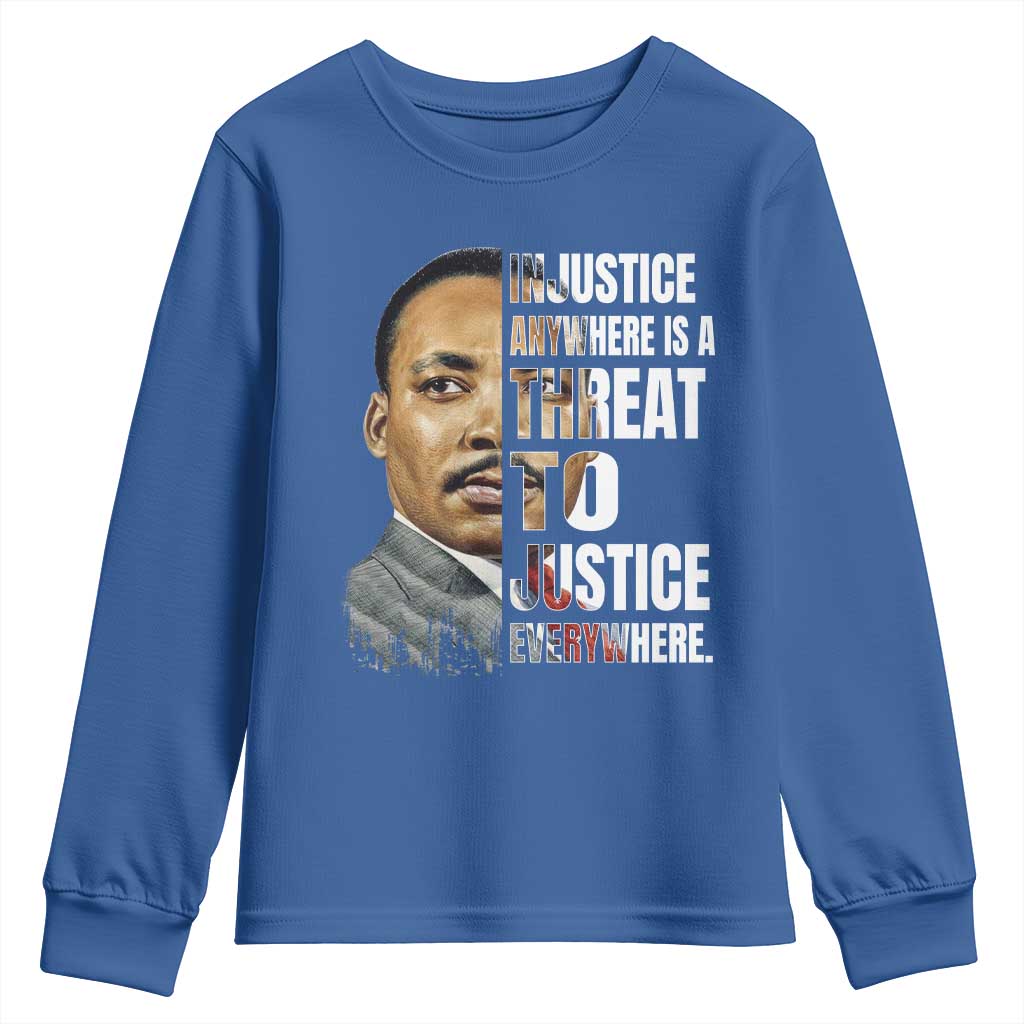 Martin Luther King Jr. Youth Sweatshirt Civil Rights Injustice Anywhere Is a Threat To Justice Everywhere