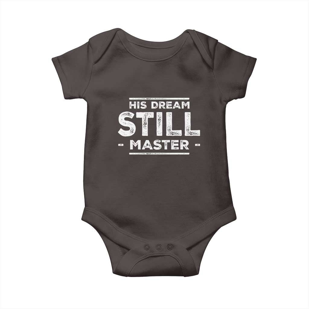 Martin Luther King Jr. Baby Onesie His Dream Still Matters MLK Day Black History Month Human Rights