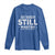 Martin Luther King Jr. Long Sleeve Shirt His Dream Still Matters MLK Day Black History Month Human Rights