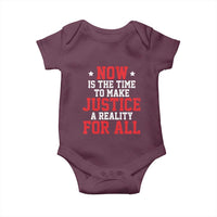Martin Luther King Jr. Baby Onesie MLK Day Now Is The Time To Make Justice A Reality For All