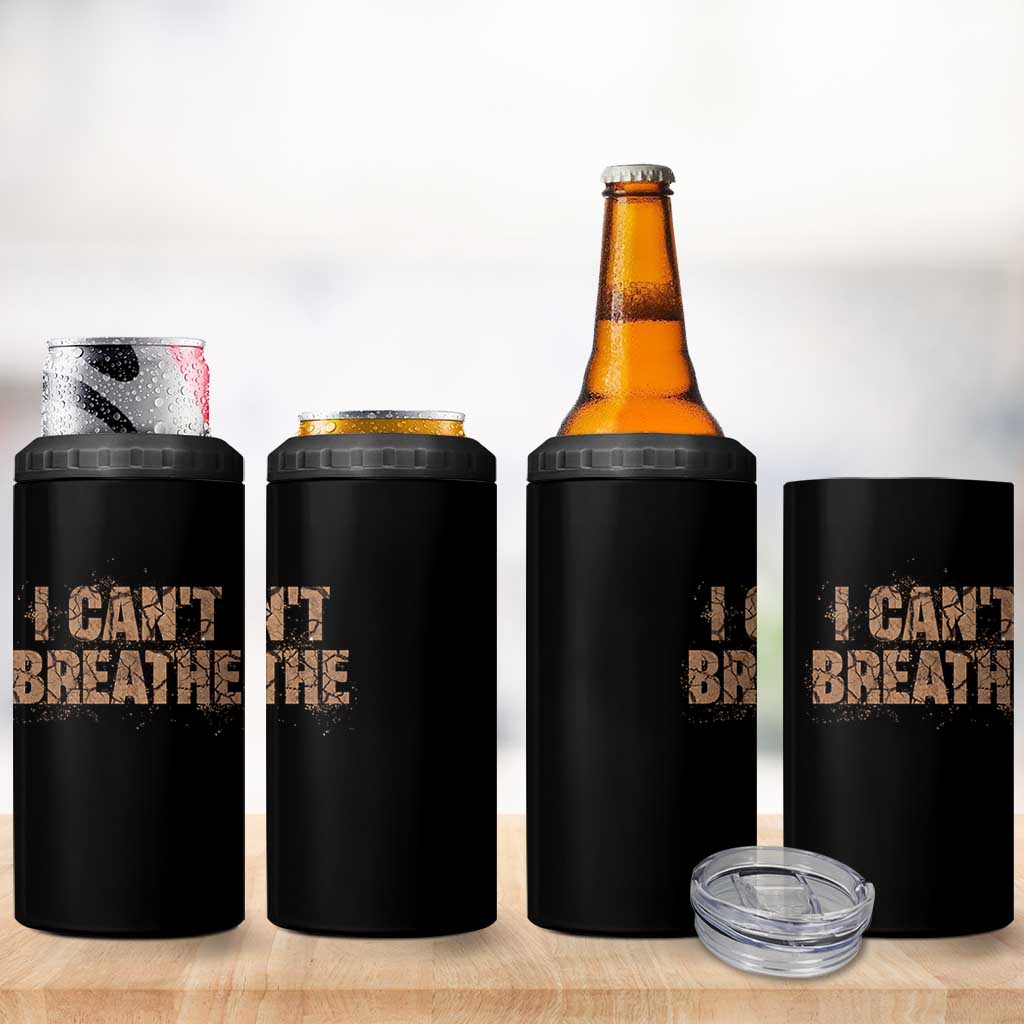 I Cant Breathe Protest 4 in 1 Can Cooler Tumbler - Wonder Print Shop