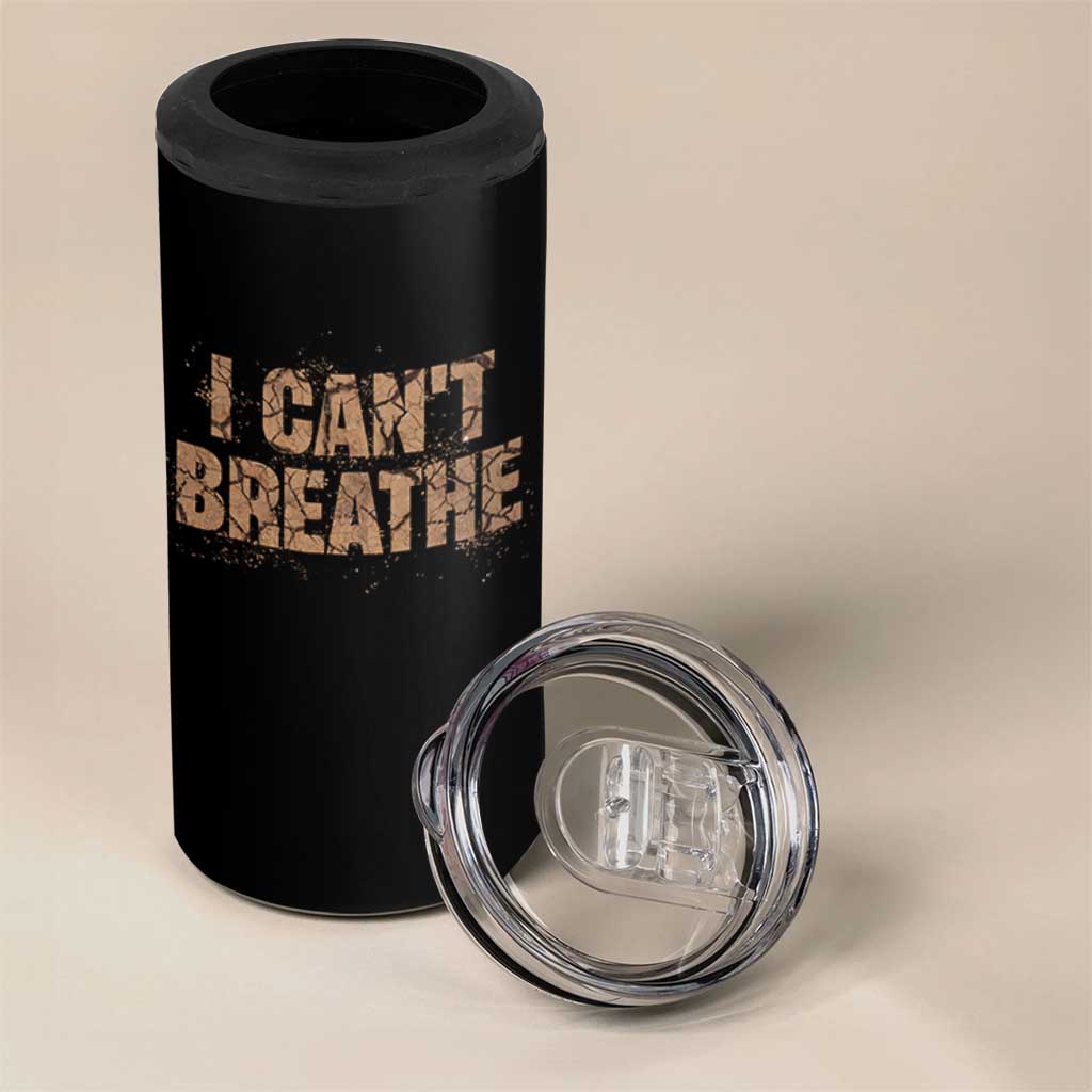 I Cant Breathe Protest 4 in 1 Can Cooler Tumbler - Wonder Print Shop