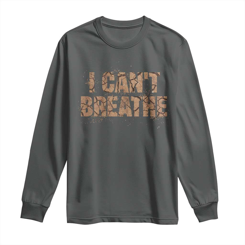 I Cant Breathe Protest Long Sleeve Shirt - Wonder Print Shop