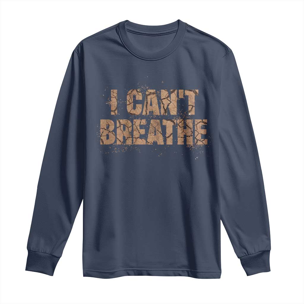 I Cant Breathe Protest Long Sleeve Shirt - Wonder Print Shop