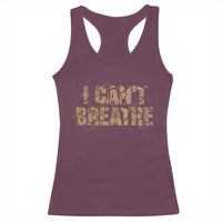 I Cant Breathe Protest Racerback Tank Top - Wonder Print Shop