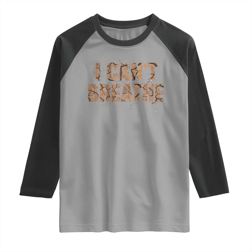 I Cant Breathe Protest Raglan Shirt - Wonder Print Shop