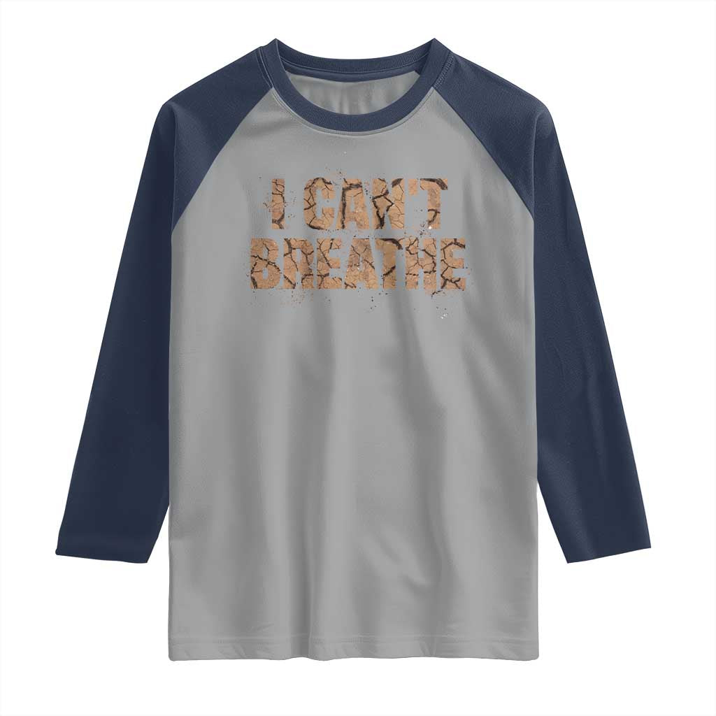 I Cant Breathe Protest Raglan Shirt - Wonder Print Shop
