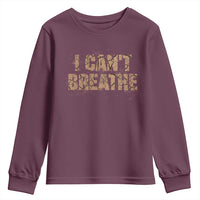 I Cant Breathe Protest Youth Sweatshirt - Wonder Print Shop