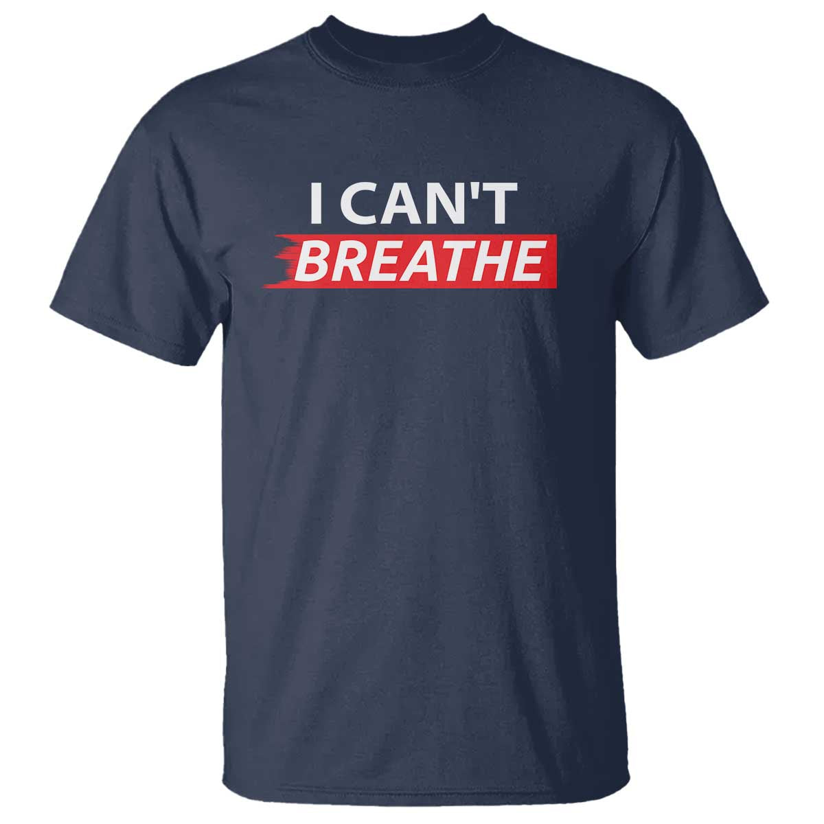 I Cant Breathe T Shirt Protest Civil Right - Wonder Print Shop