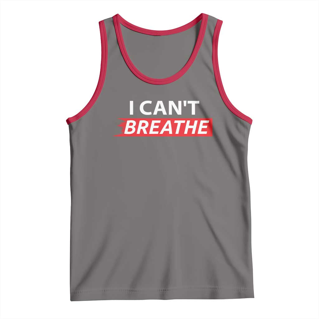 I Cant Breathe Tank Top Protest Civil Right - Wonder Print Shop