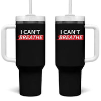 I Cant Breathe Tumbler With Handle Protest Civil Right - Wonder Print Shop