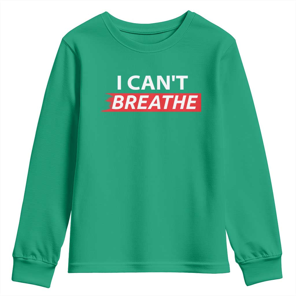 I Cant Breathe Youth Sweatshirt Protest Civil Right - Wonder Print Shop