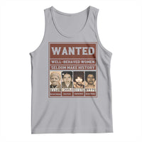 Black Female Empowerment Tank Top Wanted Well Behaved Women Seldom Make History - Wonder Print Shop