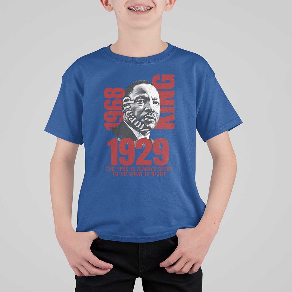 Martin Luther King T Shirt For KidThe Time Is Always Right To Do What Is Right