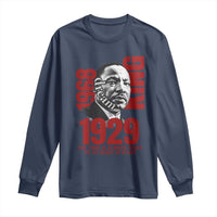 Martin Luther King Long Sleeve Shirt The Time Is Always Right To Do What Is Right