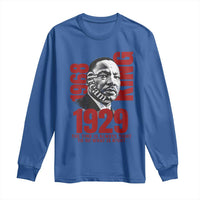 Martin Luther King Long Sleeve Shirt The Time Is Always Right To Do What Is Right
