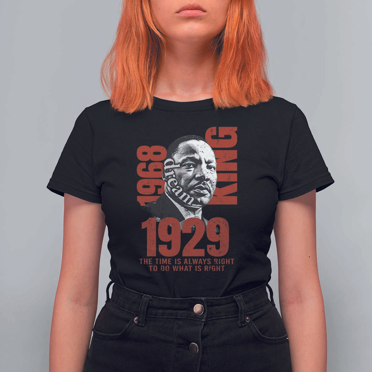 Martin Luther King T Shirt For WomenThe Time Is Always Right To Do What Is Right