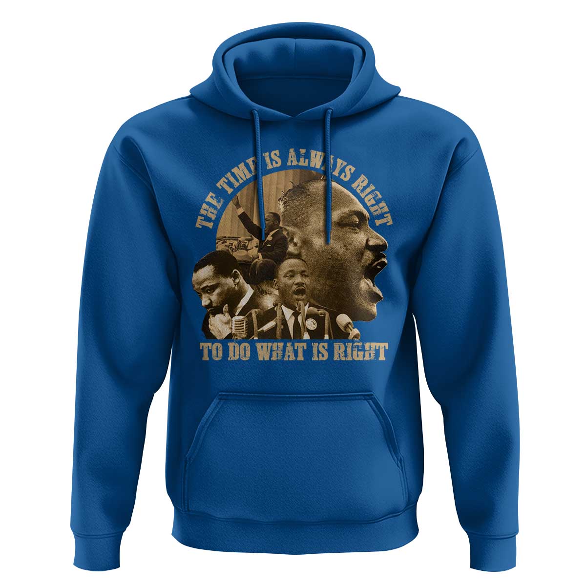 Martin Luther King Hoodie The Time Is Always Right To Do What Is Right Retro