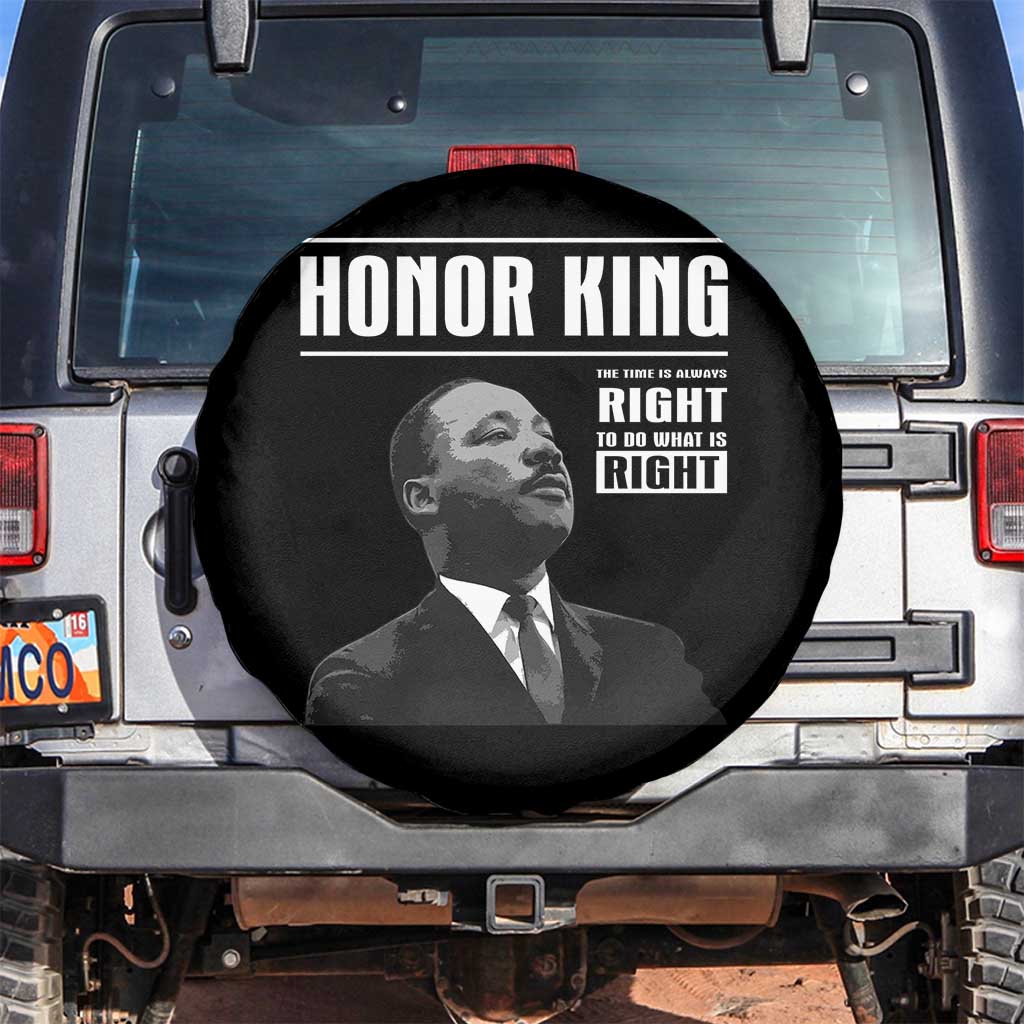Martin Luther King Spare Tire Cover The Time Is Always Right To Do What Is Right - Wonder Print Shop