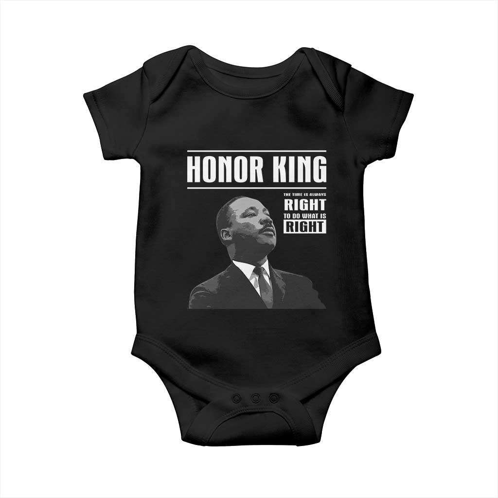 Martin Luther King Baby Onesie The Time Is Always Right To Do What Is Right - Wonder Print Shop