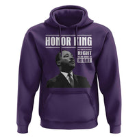 Martin Luther King Hoodie The Time Is Always Right To Do What Is Right - Wonder Print Shop