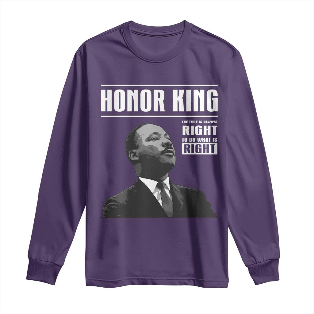 Martin Luther King Long Sleeve Shirt The Time Is Always Right To Do What Is Right - Wonder Print Shop