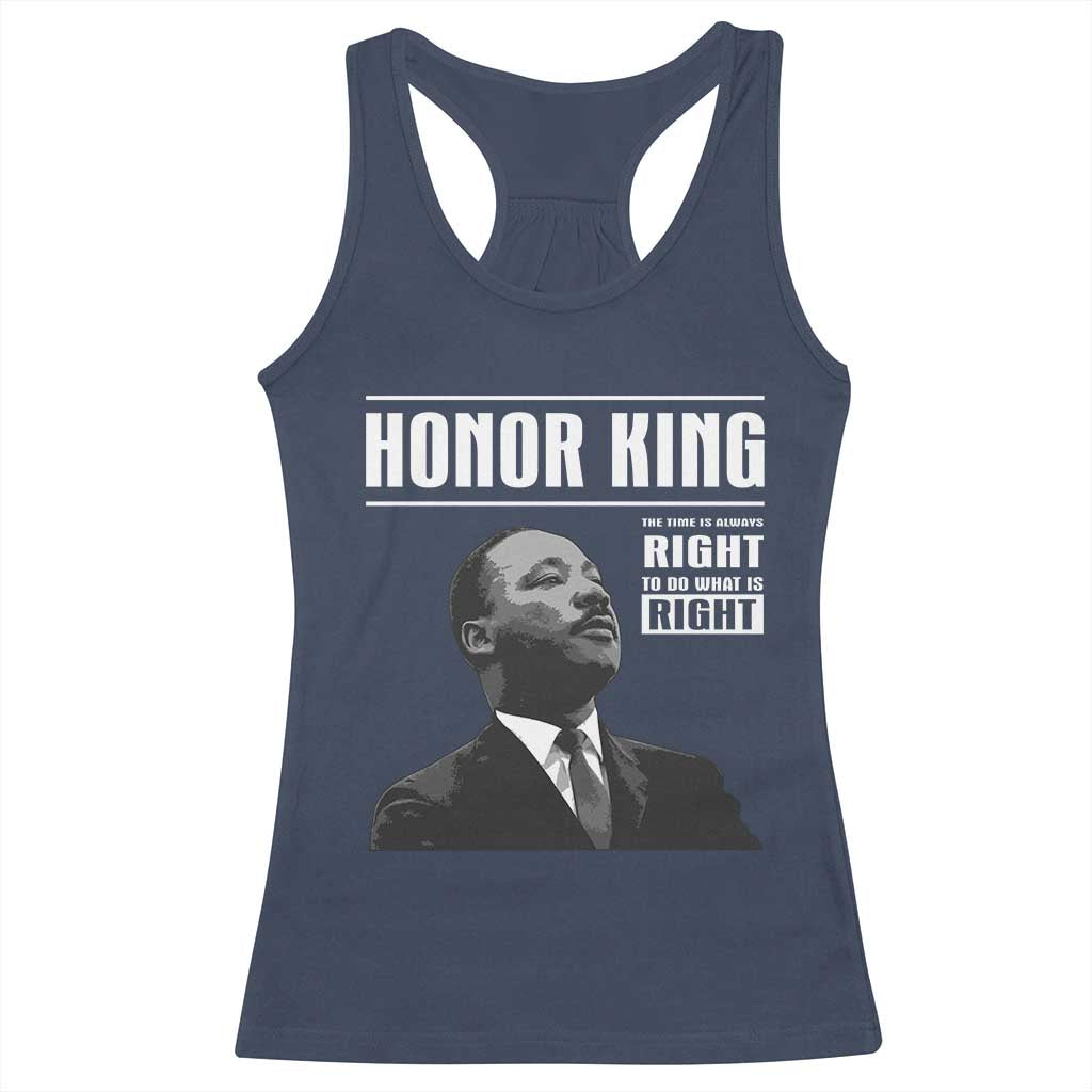 Martin Luther King Racerback Tank Top The Time Is Always Right To Do What Is Right - Wonder Print Shop