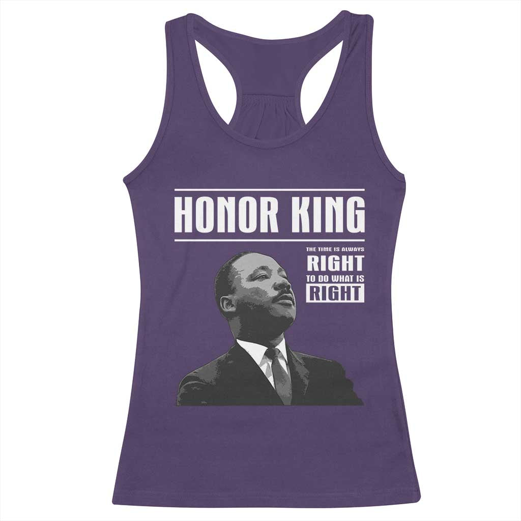 Martin Luther King Racerback Tank Top The Time Is Always Right To Do What Is Right - Wonder Print Shop
