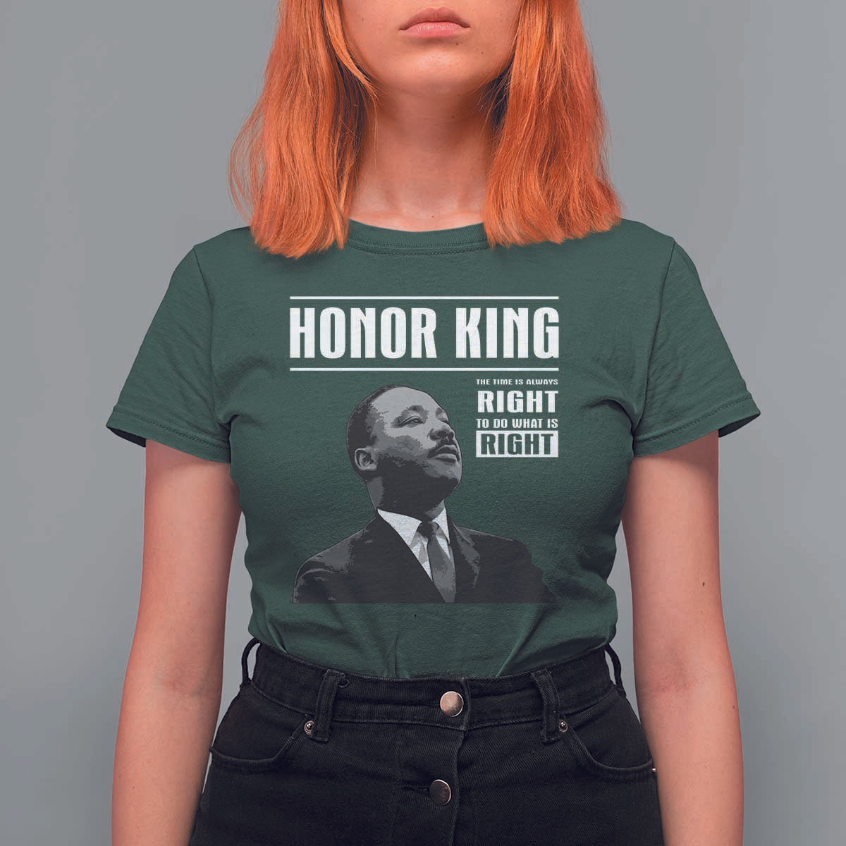 Martin Luther King T Shirt For Women The Time Is Always Right To Do What Is Right - Wonder Print Shop