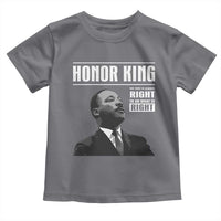 Martin Luther King Toddler T Shirt The Time Is Always Right To Do What Is Right - Wonder Print Shop
