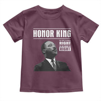 Martin Luther King Toddler T Shirt The Time Is Always Right To Do What Is Right - Wonder Print Shop