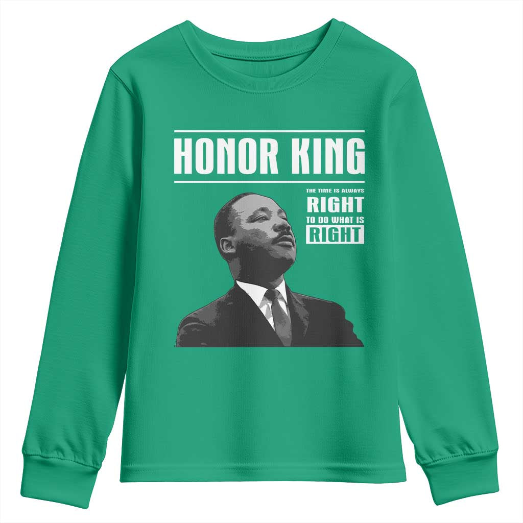 Martin Luther King Youth Sweatshirt The Time Is Always Right To Do What Is Right - Wonder Print Shop