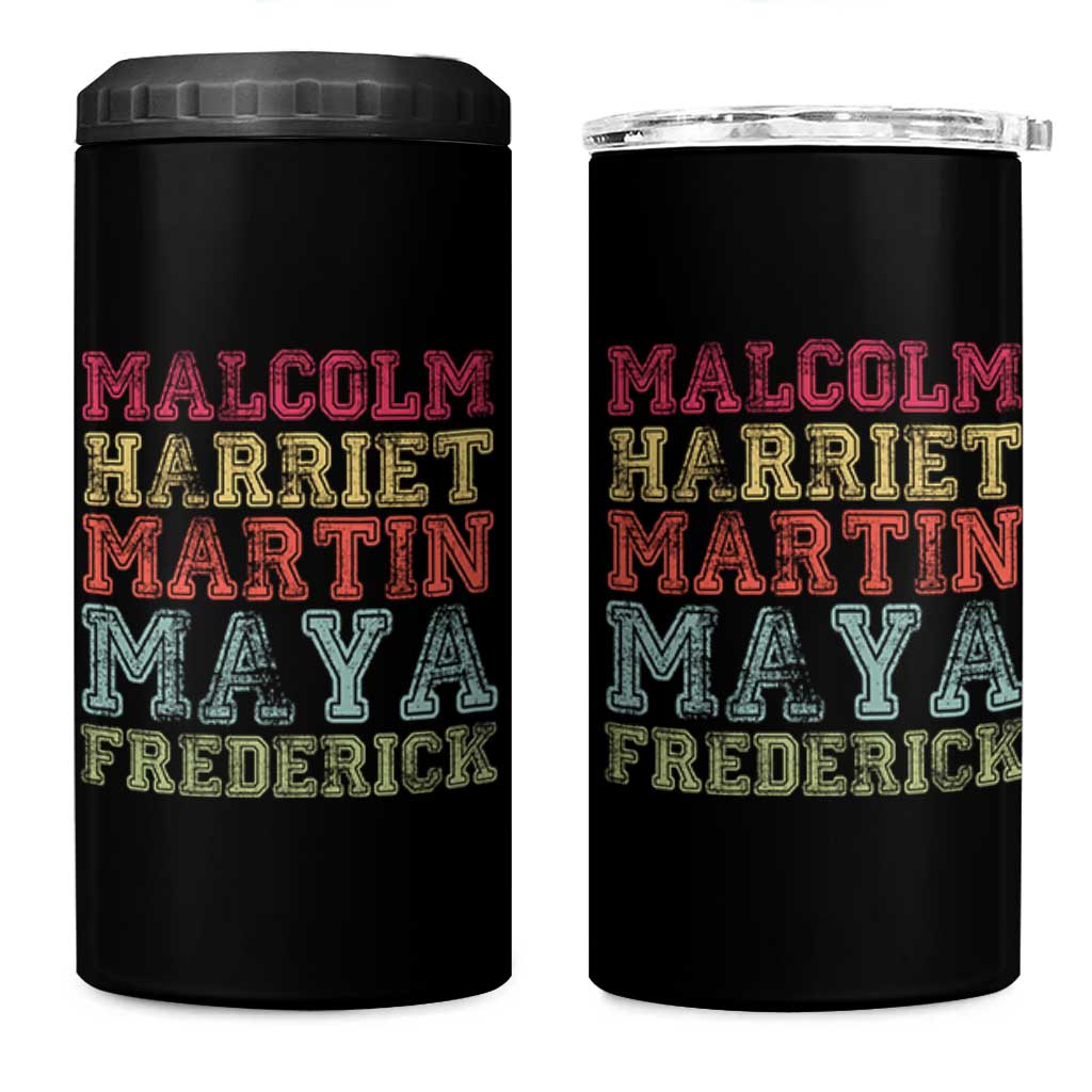 Black History Month 4 in 1 Can Cooler Tumbler Malcolm Harriet Martin Maya Frederick Civil Right Leaders - Wonder Print Shop