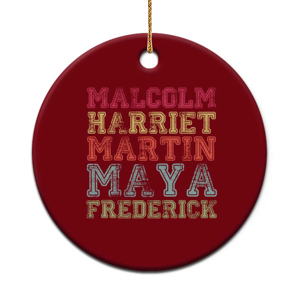 Black History Month Ceramic Ornament Malcolm Harriet Martin Maya Frederick Civil Right Leaders - Wonder Print Shop