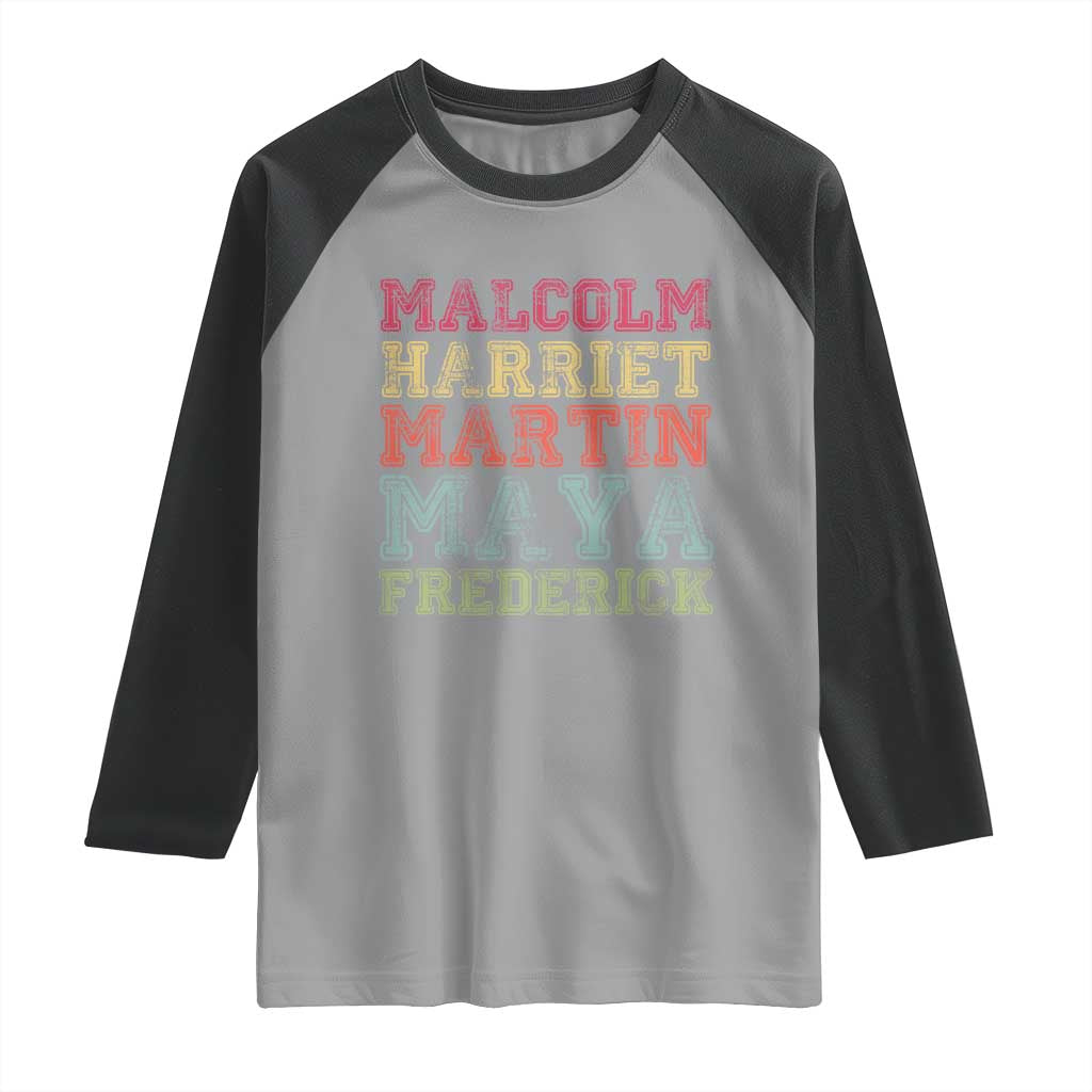 Black History Month Raglan Shirt Malcolm Harriet Martin Maya Frederick Civil Right Leaders - Wonder Print Shop