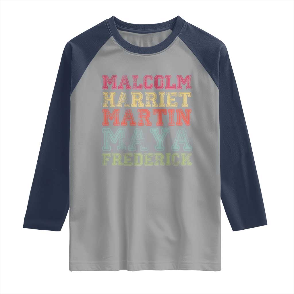Black History Month Raglan Shirt Malcolm Harriet Martin Maya Frederick Civil Right Leaders - Wonder Print Shop