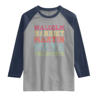 Black History Month Raglan Shirt Malcolm Harriet Martin Maya Frederick Civil Right Leaders - Wonder Print Shop