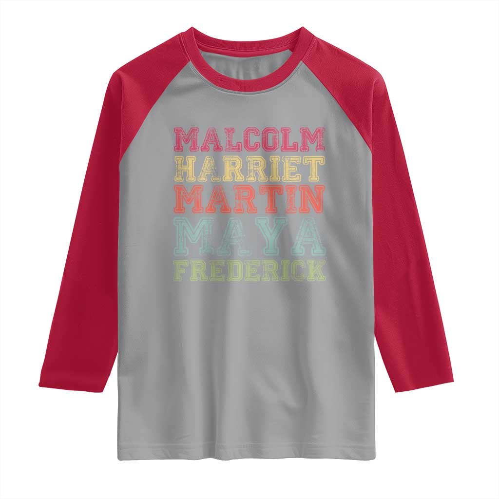 Black History Month Raglan Shirt Malcolm Harriet Martin Maya Frederick Civil Right Leaders - Wonder Print Shop